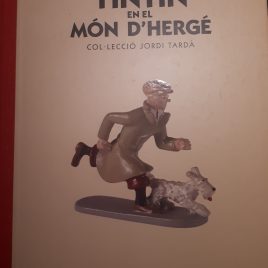 Tintín en el Món d’Hergé – Col·lecció Jordi Tardà